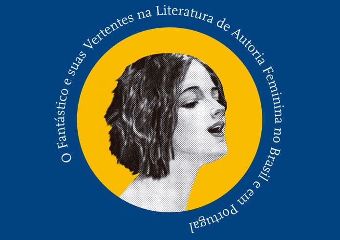 Lançamento da Edusp analisa o Fantástico em obras de autoras brasileiras e portuguesas