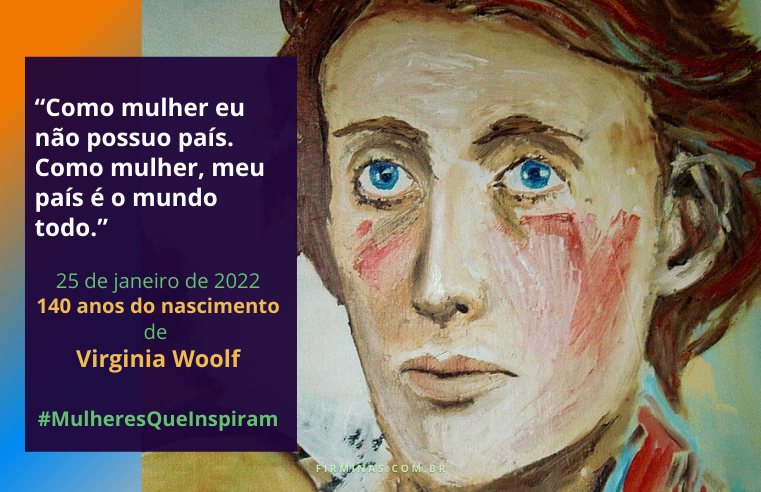 Mulheres que Inspiram: Virginia Woolf